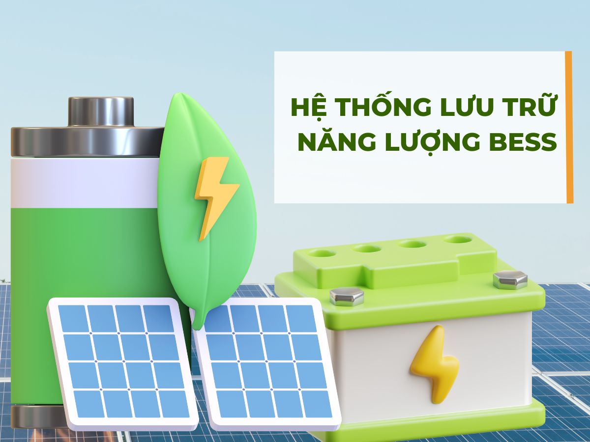 Hệ thống BESS là gì? Ứng dụng của hệ thống BESS trong thực tế