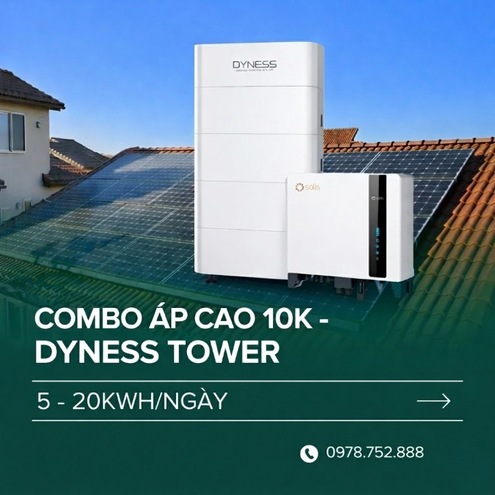 Combo áp cao 10K - Dyness Tower