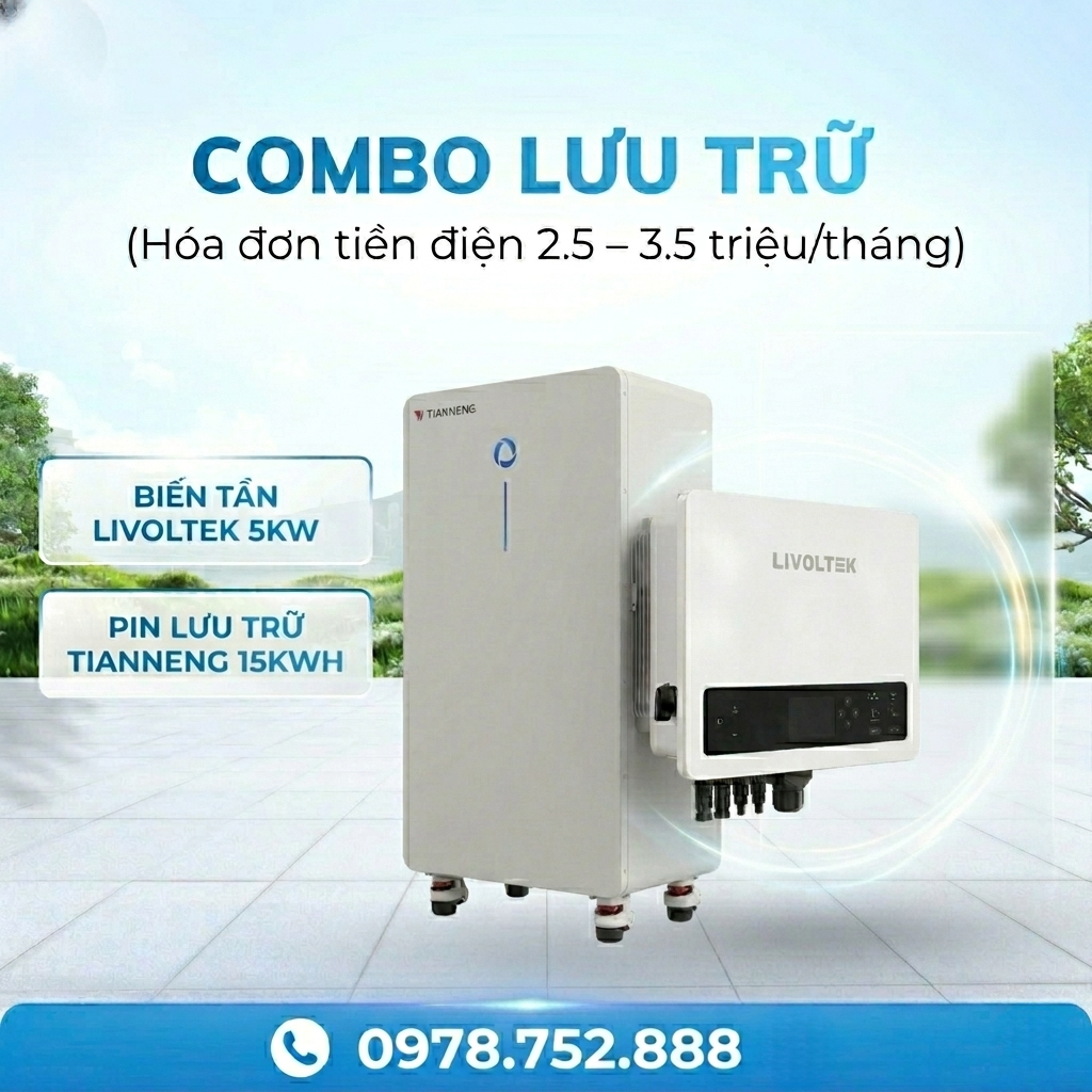 Combo Điện NLMT hòa lưới bám tải không lưu trữ 1 pha Livoltek 5kW + pin lưu trữ Tianneng 15kWh