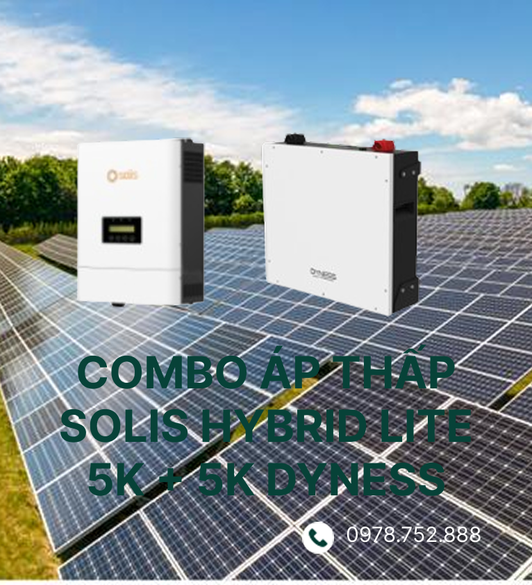 Combo áp thấp Solis hybrid Lite 5K + 5K Dyness