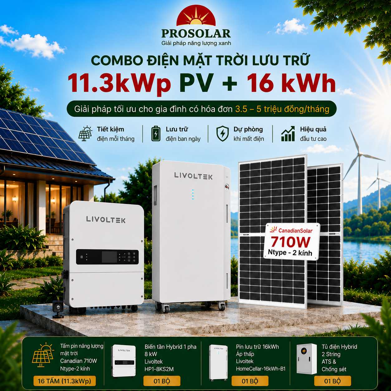 Combo Hybrid 11.3kWp - Lưu Trữ 16kWh (Canadian & Livoltek) - Hóa đơn 3.5 – 5 triệu/tháng