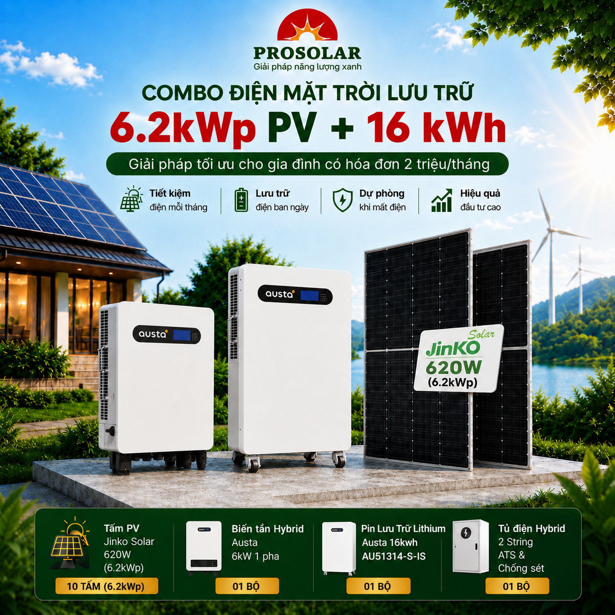 Combo Hybrid 6.2kWp - Lưu Trữ 16kWh (JINKO Solar & AUSTA ) - Hoá đơn 2 - 3.5 triệu/tháng
