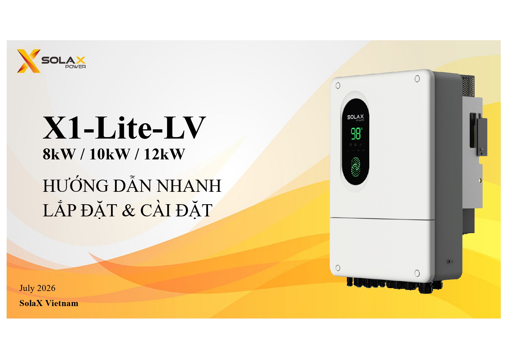 Hướng dẫn lắp đặt Biến tần Hybrid 1 pha áp thấp SolaX X1-LITE-LV